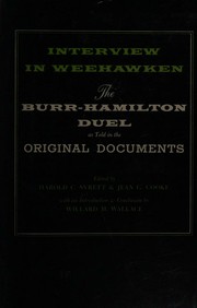 Cover of: Interview in Weehawken: the Burr-Hamilton duel, as told in the original documents.