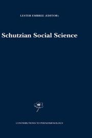 Cover of: Schutzian Social Science (CONTRIBUTIONS TO PHENOMENOLOGY Volume 37) (Contributions To Phenomenology)