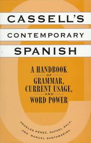 Cover of: Cassell's Contemporary Spanish by Angeles Pérez, Angeles Perez, Rafael Sala, Manuel Santamarina, Angeles Perez, Rafael Sala, Manuel Santamarina