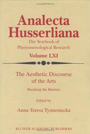 Cover of: The Aesthetic Discourse of the Arts: Breaking the Barriers (Analecta Husserliana Volume LXI)
