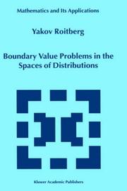 Cover of: Boundary Value Problems in the Spaces of Distributions (MATHEMATICS AND ITS APPLICATIONS Volume 498)