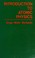 Cover of: Introduction to atomic physics
