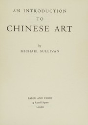 Cover of: An Introduction to Chinese Art