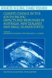 Cover of: Climate Change in the South Pacific: Impacts and Responses in Australia, New Zealand, and Small Island States (Advances in Global Change Research)