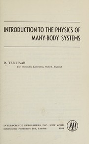 Cover of: Introduction to the physics of many-body systems.