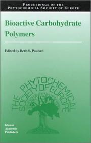 Cover of: Bioactive Carbohydrate Polymers (Proceedings of the Phytochemical Society of Europe)