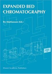 Cover of: Expanded Bed Chromatography | Bo Mattiasson