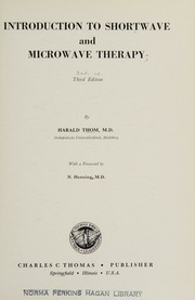 Cover of Introduction to shortwave and microwave therapy by h. thom