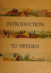 Cover of: Introduction to Sweden by Ingvar Andersson, Ingvar Andersson
