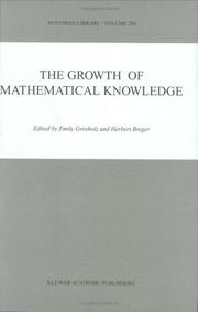 Cover of: The Growth of Mathematical Knowledge (SYNTHESE LIBRARY Volume 289)