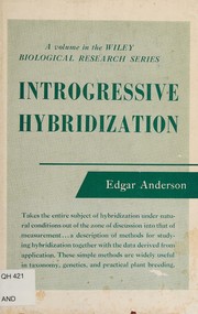 Cover of: Introgressive Hybridization by Edgar Anderson, Edgar Anderson