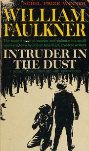 Cover of: Intruder in the dust (Signet book) by William Faulkner, William Faulkner