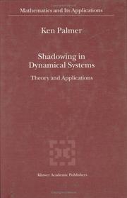 Shadowing in dynamical systems by Kenneth J. Palmer