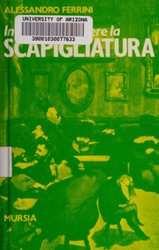 Cover of: Invito a conoscere la scapigliatura by Alessandro Ferrini, Alessandro Ferrini