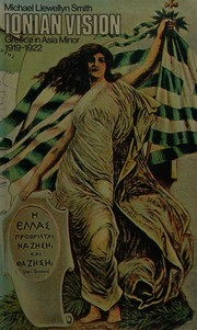 Cover of: Ionian vision; Greece in Asia Minor, 1919-1922.