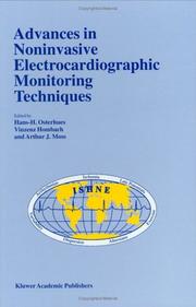 Cover of: Advances in Non-Invasive Electrocardiographic Monitoring (DEVELOPMENTS IN CARDIOVASCULAR MEDICINE Volume 229)
