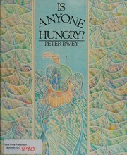 Cover of: Is Anyone Hungry