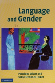 Cover of: Language and Gender by Penelope Eckert, Penelope Eckert, Sally Mcconnell-Ginet