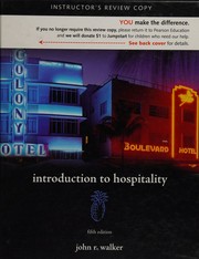 Cover of: Introduction to Hospitality by Walker, John R., Walker, John R.