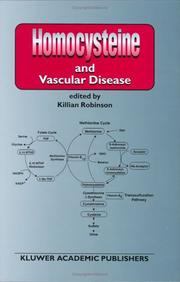 Cover of: Homocysteine and Vascular Disease by K. Robinson, K. Robinson