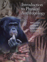 Cover of: Introduction to Physical Anthropology (with InfoTrac) by Robert Jurmain, Robert Jurmain