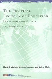 Cover of: The Political Economy of Education by Mark Gradstein, Moshe Justman, Volker Meier