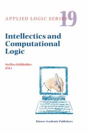 Intellectics and Computational Logic - Papers in Honor of Wolfgang Bibel (Applied Logic Series) cover