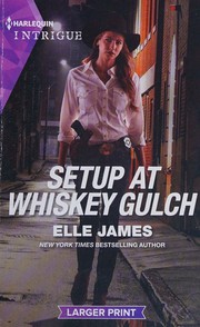 Cover of: Setup at Whiskey Gulch