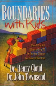 Cover of: Boundaries with Kids by Henry Cloud, Henry Cloud, Townsend, John