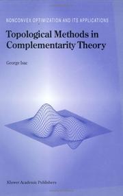 Cover of: Topological Methods in Complementarity Theory (Nonconvex Optimization and Its Applications) by G. Isac