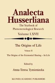 Cover of: The Origins of Life Volume II: The Origins of the Existential Sharing-in-Life (Analecta Husserliana)