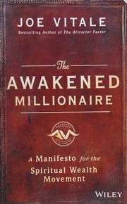 Cover of: Awakened Millionaire: A Manifesto for the Spiritual Wealth Movement