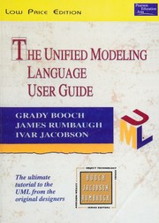 Cover of: The unified modeling language user guide by Grady Booch, James Rumbaugh, Grady Booch