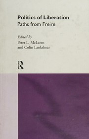 Cover of: Politics of Liberation: Paths from Freire