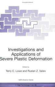 Cover of: Investigations and Applications of Severe Plastic Deformation (NATO Science Partnership Sub-Series: 3:)