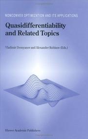 Cover of: Quasidifferentiability and Related Topics