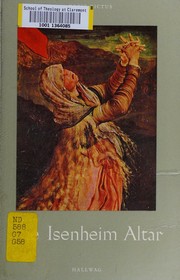 Cover of: The Isenheim altar by Pierre Schmitt, Pierre Schmitt