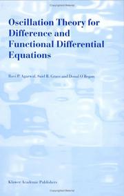 Cover of: Oscillation Theory for Difference and Functional Differential