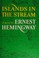 Cover of: Islands in the Stream