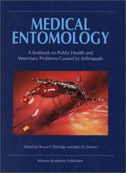 Cover of: Medical Entomology: A Textbook on Public Health and Veterinary Problems Caused by Arthropods