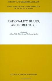 Cover of: Rationality, Rules, and Structure (Theory and Decision Library A:) by 