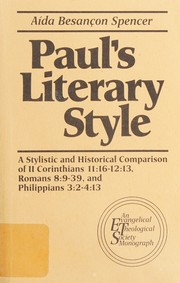 Cover of: Paul's literary style by Aída Besançon Spencer, Aída Besançon Spencer