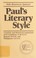 Cover of: Paul's literary style