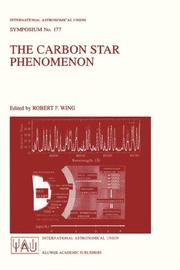 Cover of: The Carbon Star Phenomenon (International Astronomical Union Symposia Volume 177)