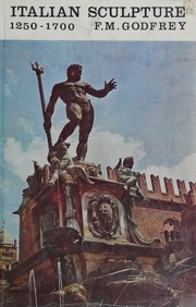 Cover of: Italian sculpture, 1250-1700