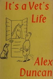Cover of: It's A Vet's Life