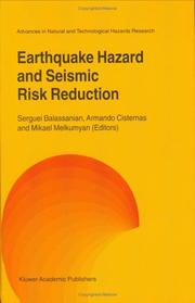 Cover of: Earthquake Hazard and Seismic Risk Reduction (Advances in Natural and Technological Hazards Research) by 