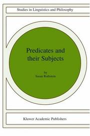 Predicates and their subjects by Susan Deborah Rothstein