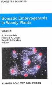Cover of: Somatic Embryogenesis in Woody Plants - Volume 6 (Forestry Sciences Volume 67) (Forestry Sciences)