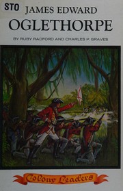 Cover of: James Edward Oglethorpe; a colony leader